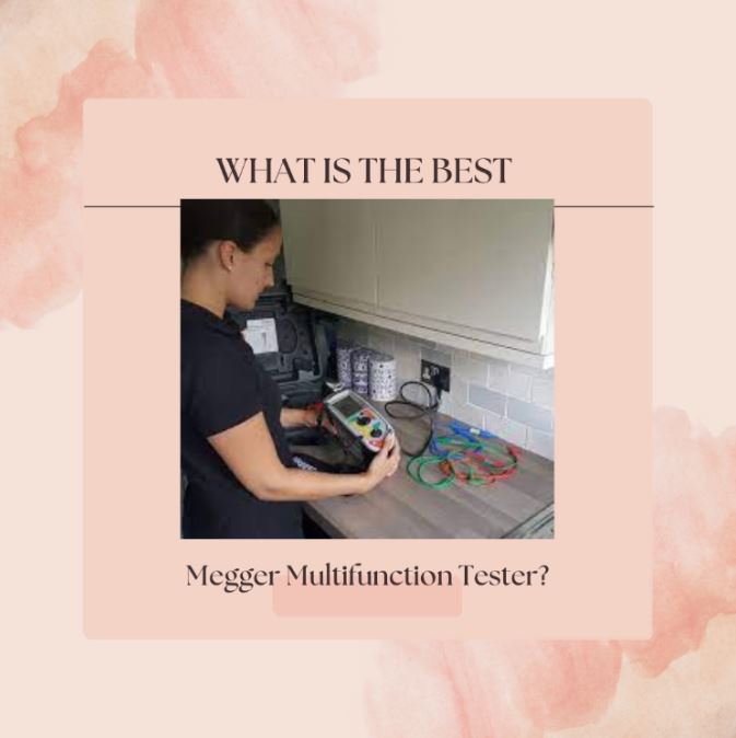 Which is the best Megger Multifunctional Tester